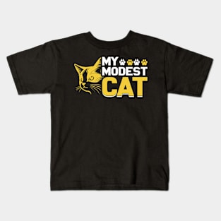 My Modest Cat,Cat paws, For lovers of cat paws Kids T-Shirt